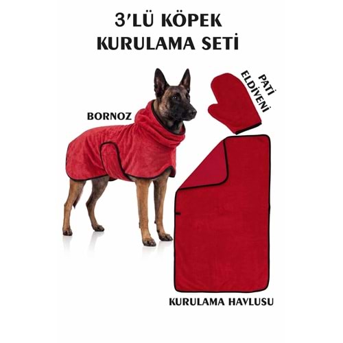 3'lü Köpek Kurulama Seti Bornoz-Havlu-Pati Eldiveni Süper Su Emici Yaz-Kış Set BORDO